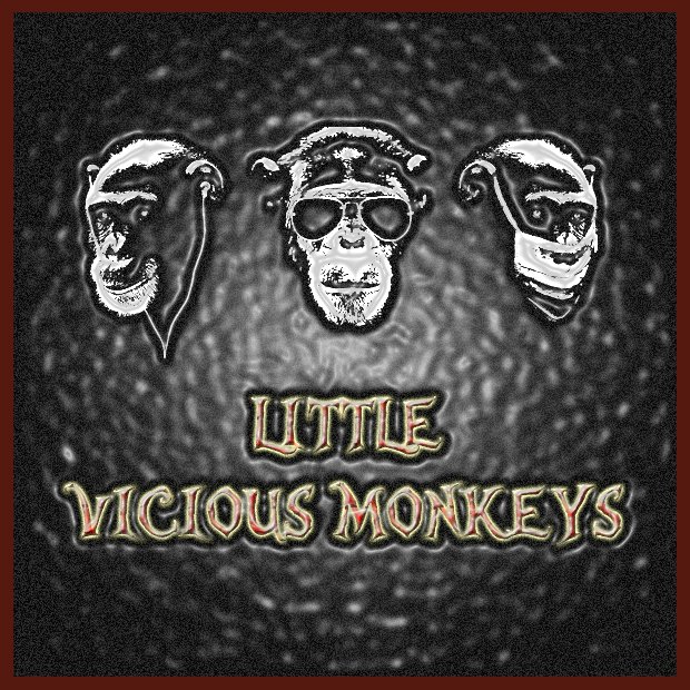 Little Vicious Monkeys